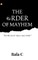 The Order of Mayhem