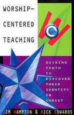 Worship-Centered Teaching
