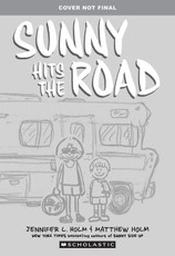 Sunny Hits the Road: A Graphic Novel (Sunny #7)