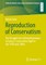 Reproduction of Conservatism