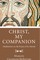 Christ, My Companion