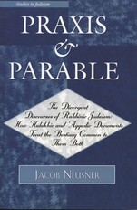 Praxis and Parable
