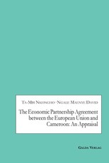 The Economic Partnership Agreement between the European Union and Cameroon