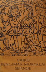 Vaikų rengimas mokyklai šeimoje