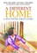 A Different Home