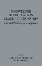 Knowledge Structures in Close Relationships