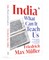 India - What Can It Teach Us