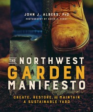 The Northwest Garden Manifesto