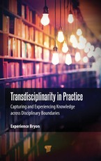 Transdisciplinarity in Practice