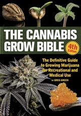 The Cannabis Grow Bible