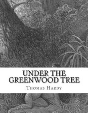 Under The Greenwood Tree