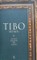 Tibo šeima. IV tomas