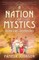 A Nation of Mystics/ Book One