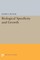 Biological Specificity and Growth