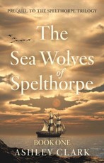 Sea Wolves of Spelthorpe