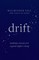 Drift: Bedtime stories for a restful night''s sleep