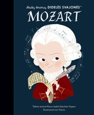 Mažų žmonių DIDELĖS SVAJONĖS: Mozart