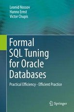 Formal SQL Tuning for Oracle Databases