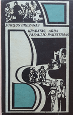 Krabatas, arba pasaulio pakeitimas