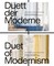 Duett der Moderne / Duet of Modernism