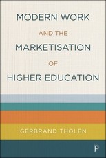 Modern Work and the Marketisation of Higher Education