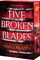Five Broken Blades