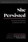 She Persisted
