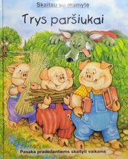 Trys paršiukai. Skaitau su mamyte