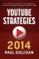YouTube Strategies 2014