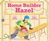 Home Builder Hazel