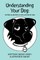 Understanding Your Dog