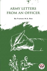 Army Letters from an Officer's Wife