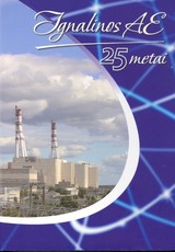 Ignalinos AE 25 metai (su CD)