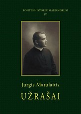 Užrašai. Jurgis Matulaitis