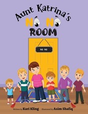 Aunt Katrina's No No Room