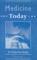 Medicine Today