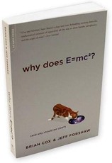 Why Does E=mc2?