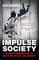 The Impulse Society
