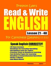 Preston Lee's Read & Write English Lesson 21 - 40 For Cantonese Speakers