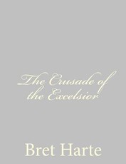 The Crusade of the Excelsior