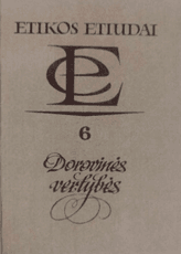 Etikos etiudai 6. Dorovinės vertybės