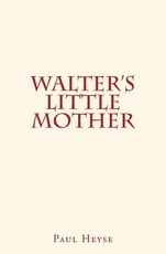 Walter's Little Mother