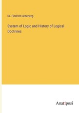 System of Logic and History of Logical Doctrines