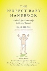 The Perfect Baby Handbook
