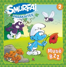 Smurfai. Pasakaitės. Musė Bzz
