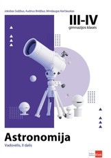Astronomija. Vadovėlis 11–12 (III–IV gimnazijos) klasėms, 2 dalis