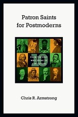 Patron Saints for Postmoderns