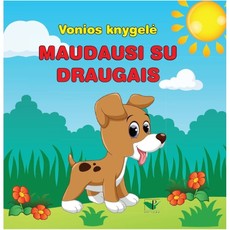 Vonios knygelė. Maudausi su draugais
