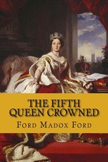 The fifth queen crowned (the fifth queen trilogy #3)