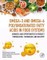Omega-3 and Omega-6 Polyunsaturated Fatty Acids in Food Systems